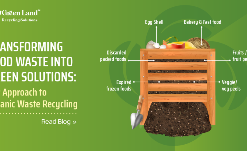 Transforming Food Waste into Green Solutions: Our Approach to Organic Waste Recycling